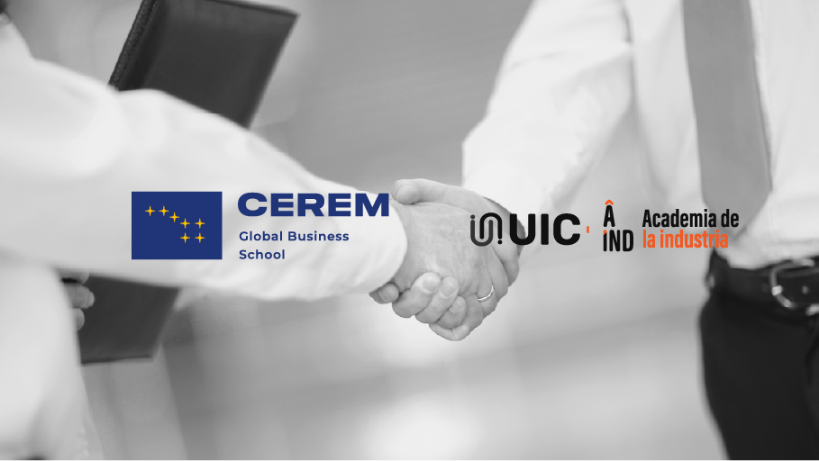Alianza estratégica CEREM + UIC Academia de la Industria